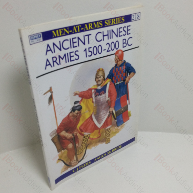 Ancient Chinese Armies, 1500-200 BC (Men-at-Arms series, No. 219)