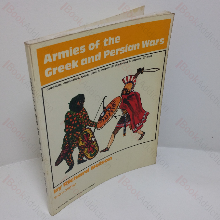 Armies of the Greek and Persian Wars, 500 to 350 BC