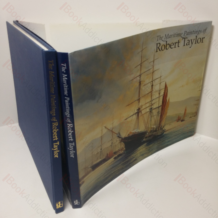 The Maritime Paintings of Robert Taylor
