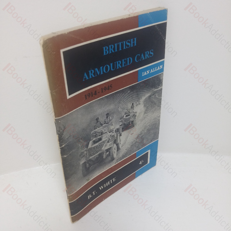 British Armoured Cars, 1914-1945