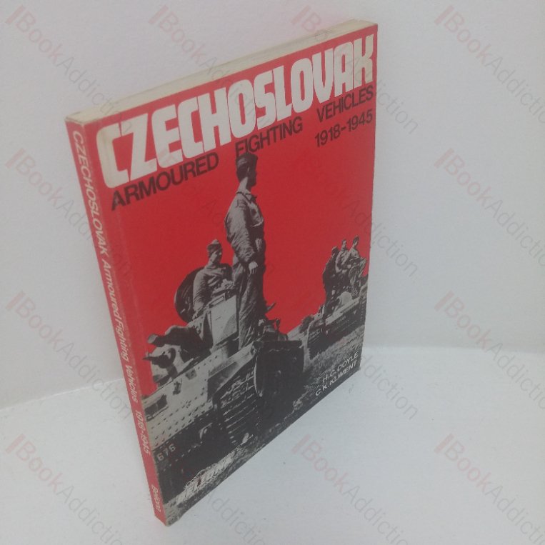 Czechoslovak Armoured Fighting Vehicles, 1918-1945