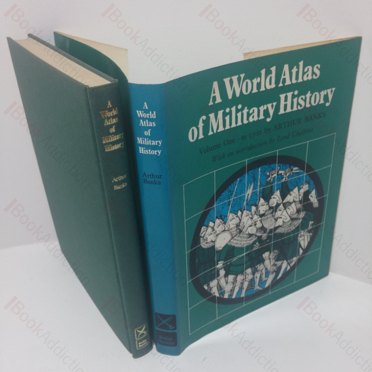 A World Atlas of Military History, Volume One – to 1500