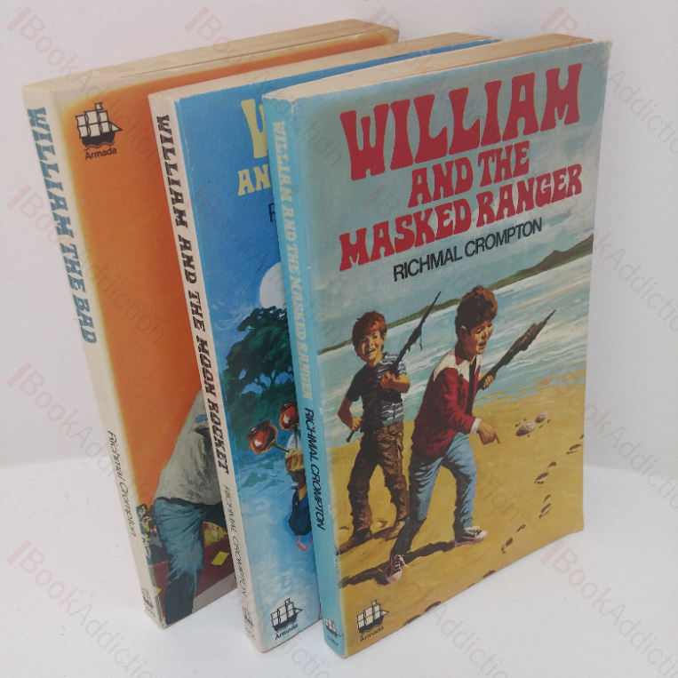 William and the Masked Ranger; William the Bad; William and the Moon Rocket (Just William Richmal Crompton Vintage Paperback Collection) (Three volumes)