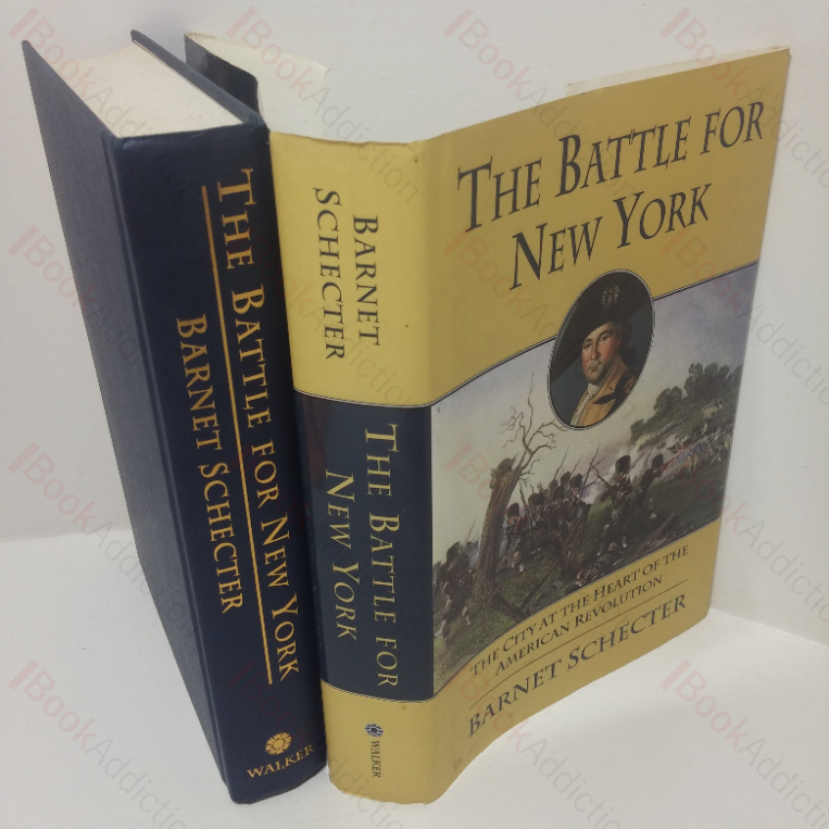 The Battle for New York: The City at the Heart of the American Revolution