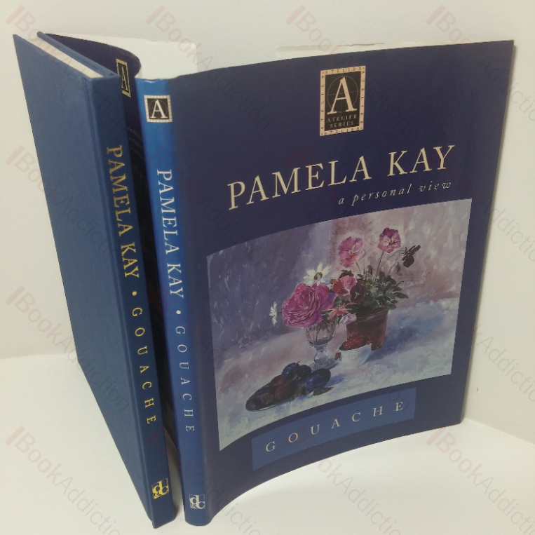 Pamela Kay – A Personal View: Gouache