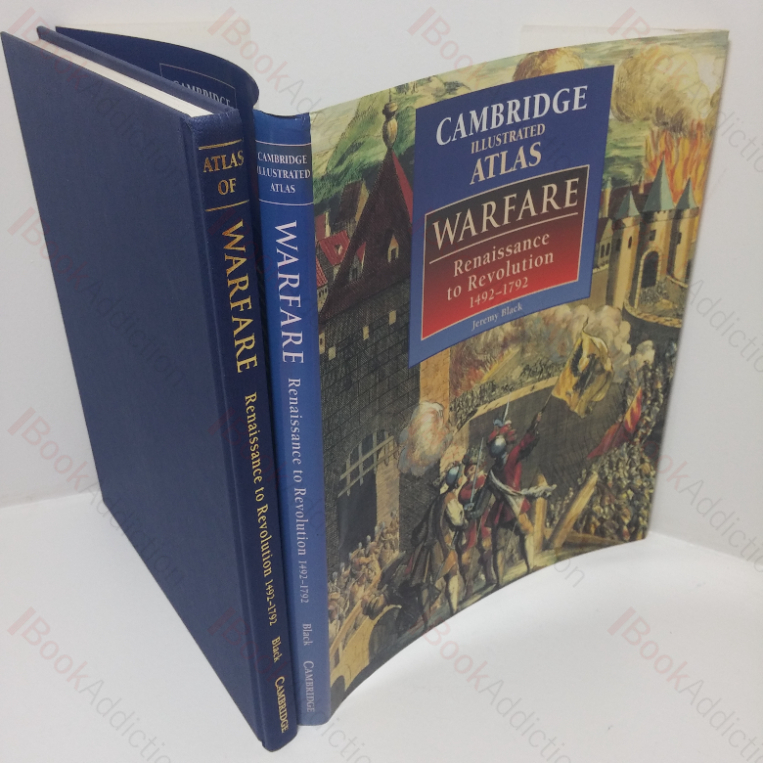 Cambridge Illustrated Atlas of Warfare: Renaissance to Revolution, 1492-1792