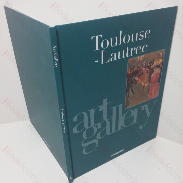 Toulouse-Lautrec: Aristocratic Bohemian (Art Gallery series)