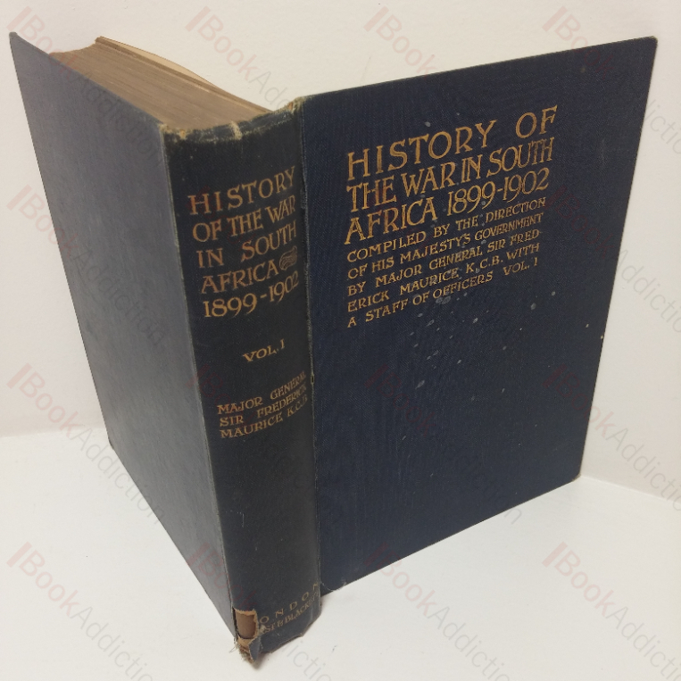 History of the War in South Africa, 1899-1902, Volume I