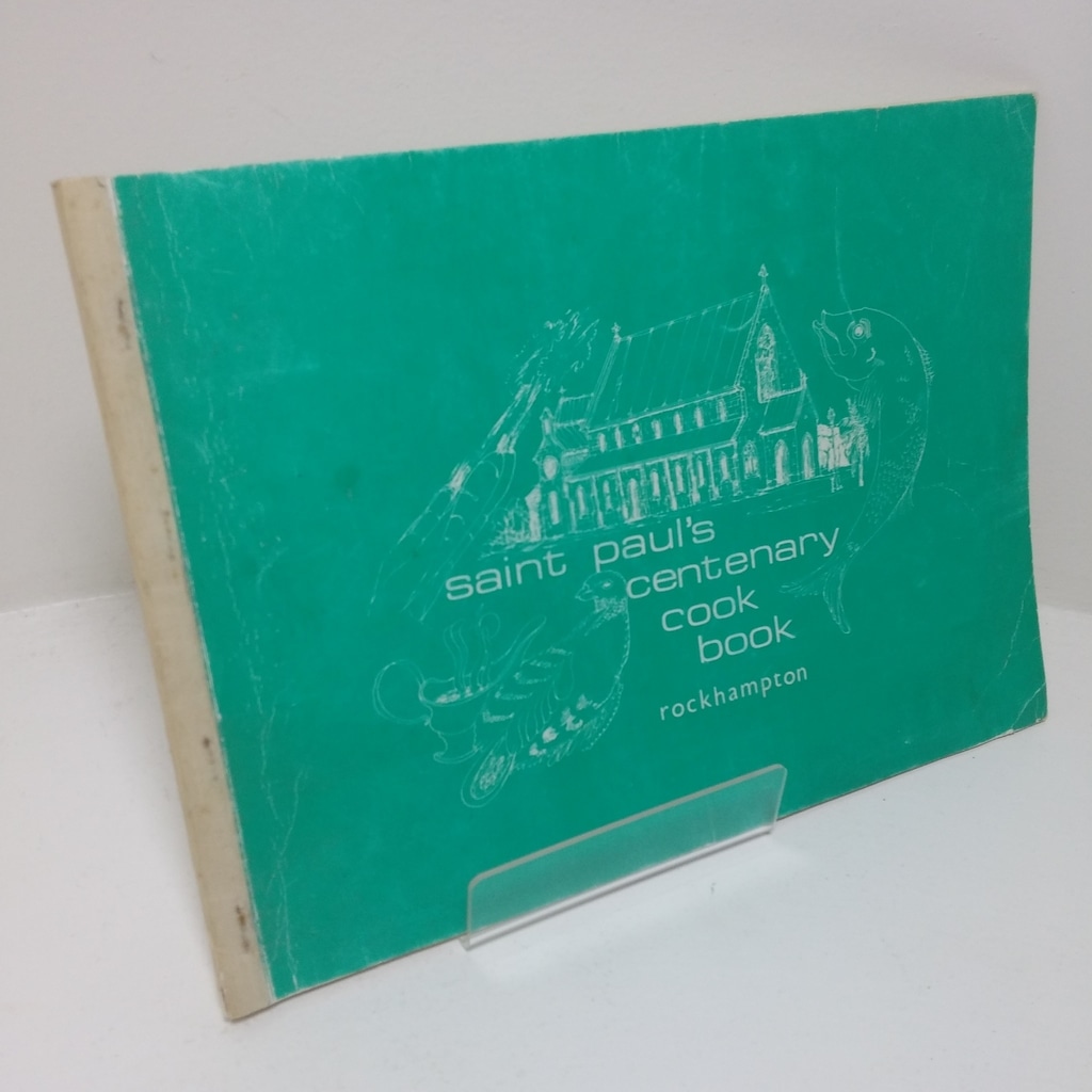 Saint Paul’s Cathedral, Rockhampton, Centenary Cookbook