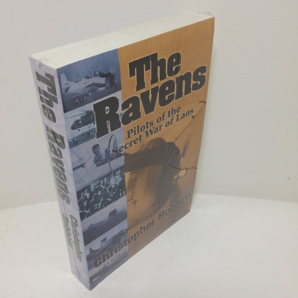 The Ravens: Pilots of the Secret War