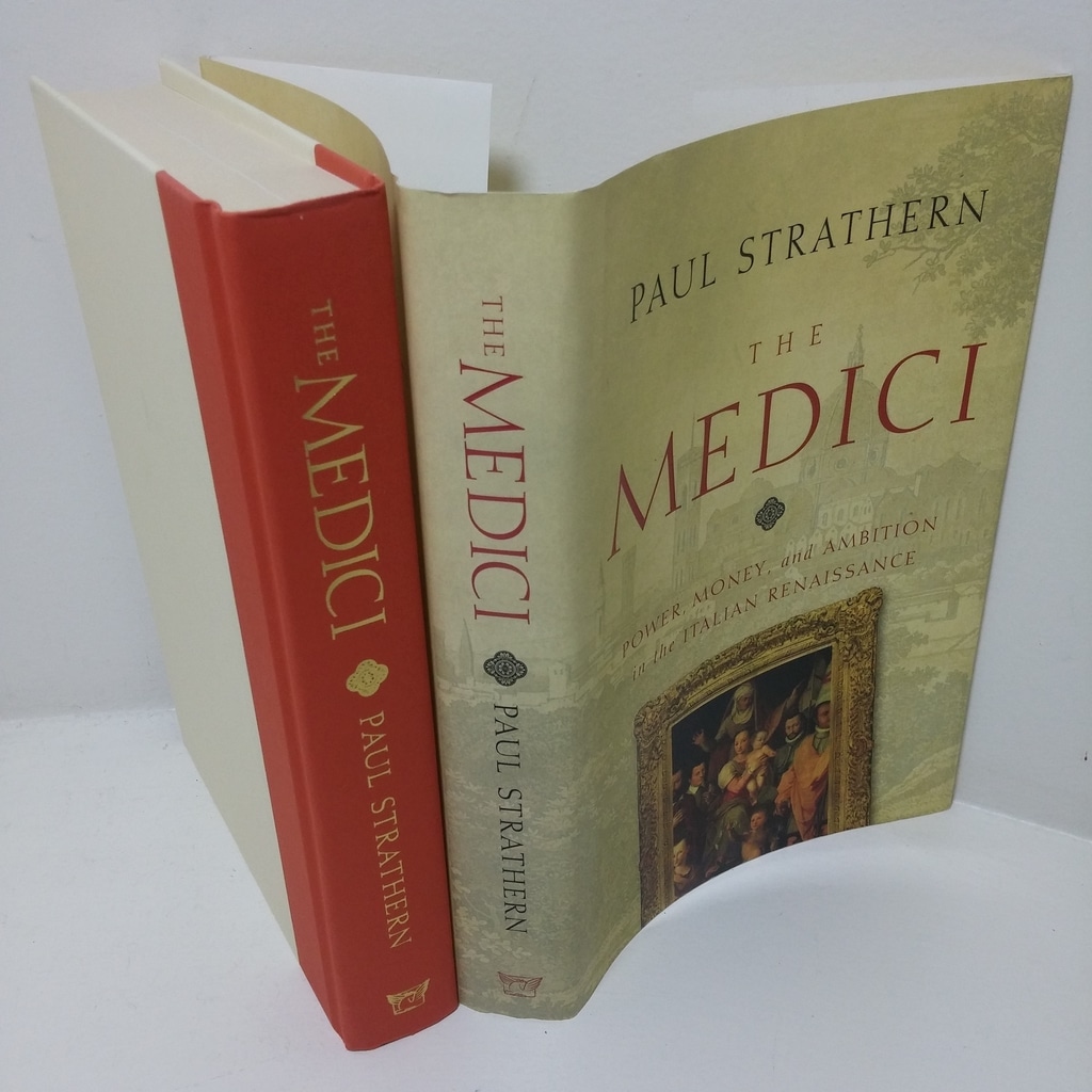 The Medici: Power, Money and Ambition in the Italian Renaissance