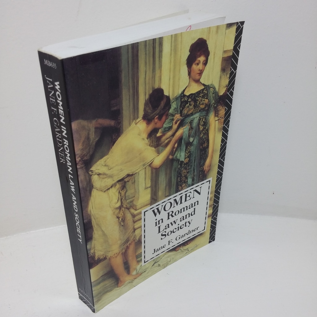 Women in Roman Law and Society