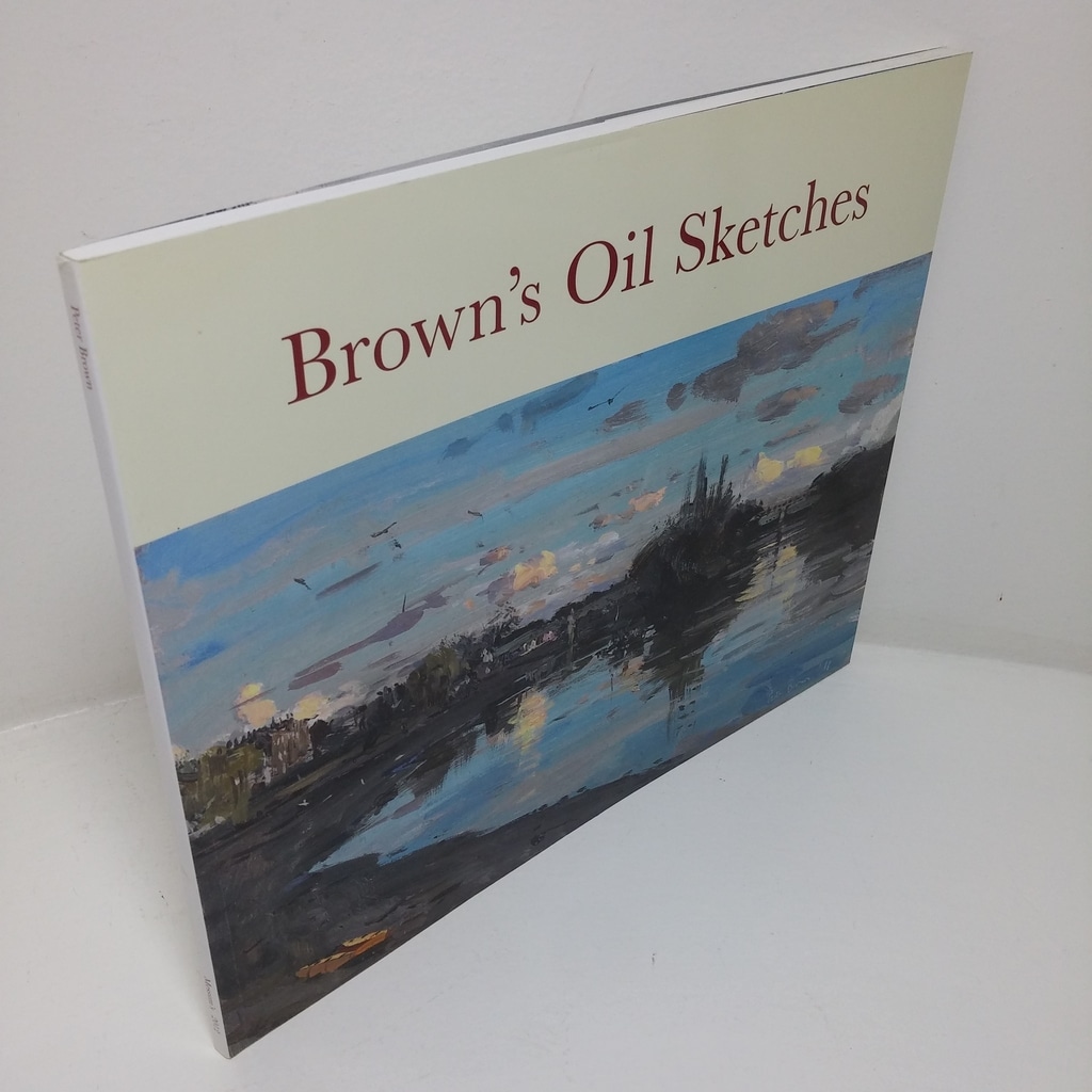 Brown’s Oil Sketches 2012