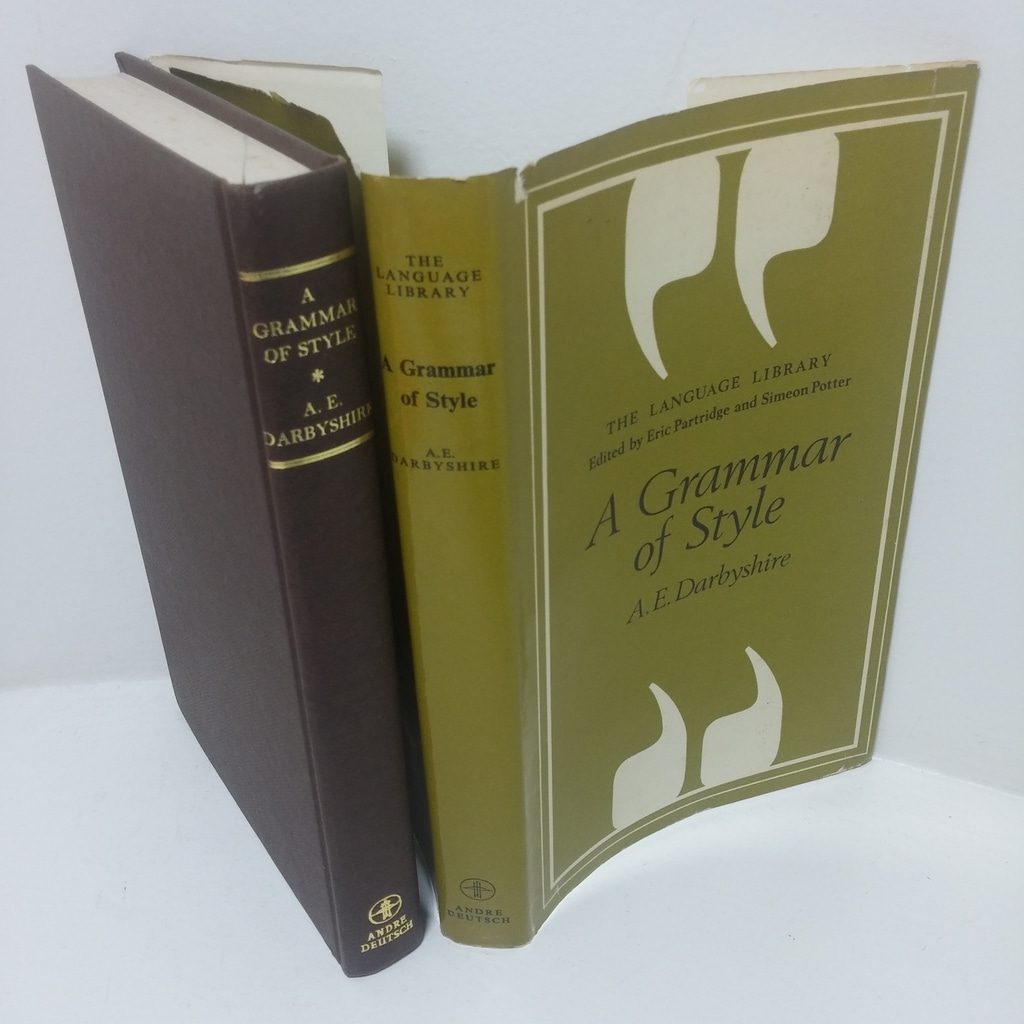 A Grammar of Style (The Language Library series)