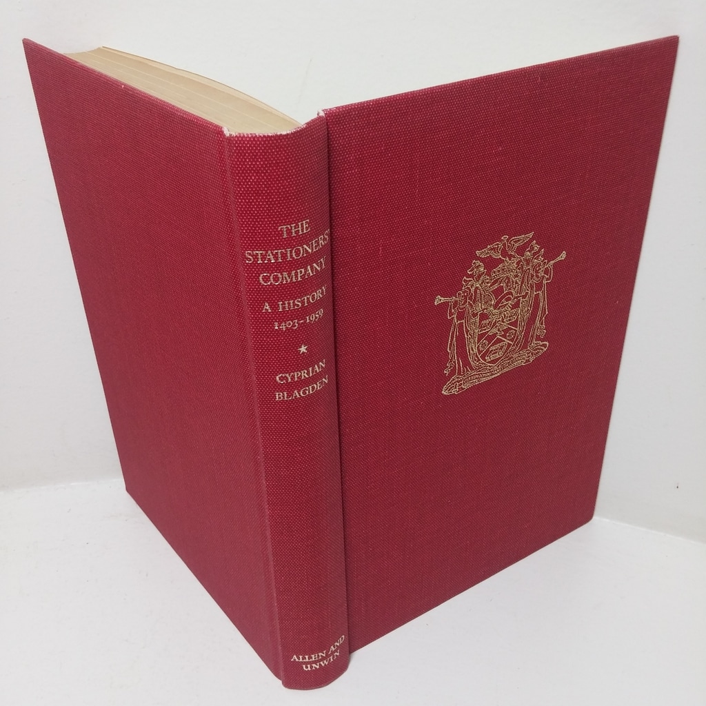 The Stationers’ Company: A History, 1403-1959