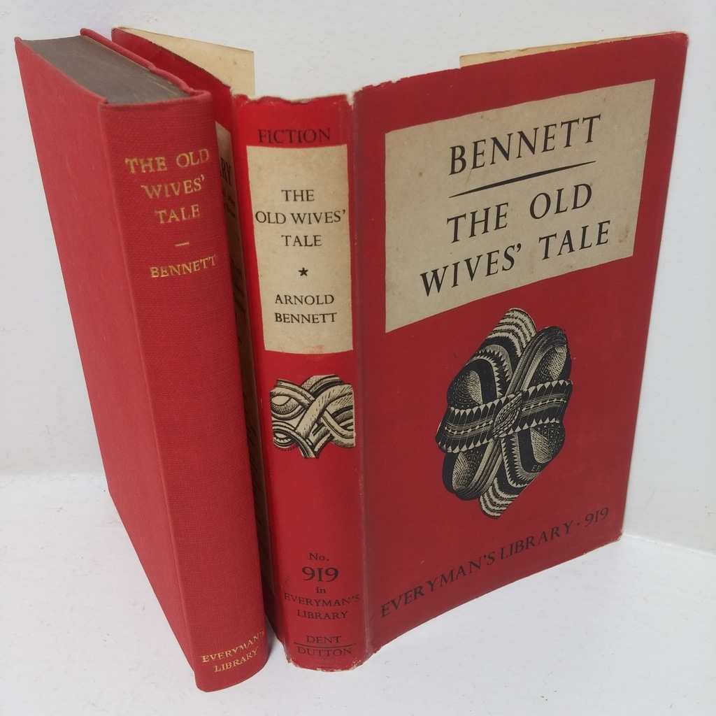 The Old Wives’ Tale (Everyman’s Library, No. 919)
