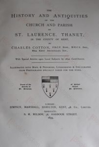 History and Antiquities of the Church and Parish of St Laurence, Thanet, titlepage, published 1895